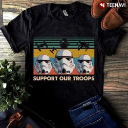support the troops stormtrooper t shirt