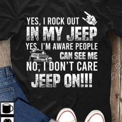 all i care about is my jeep shirt