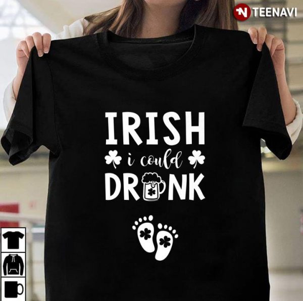 irish i could drink