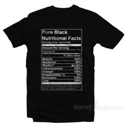 pure black nutrition fact shirt