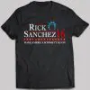 rick sanchez for president shirt