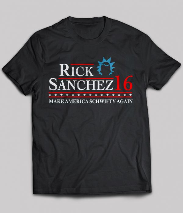 rick sanchez for president shirt