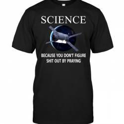 science the shit out of this t shirt
