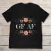 i have a gf shirt