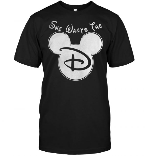 she wants the d disney shirt