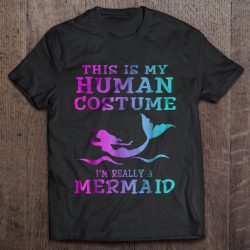 im really a mermaid tshirt