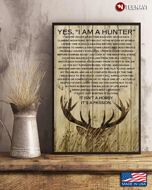 yes i am a hunter shirt
