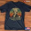 thomas jefferson t shirt quotes