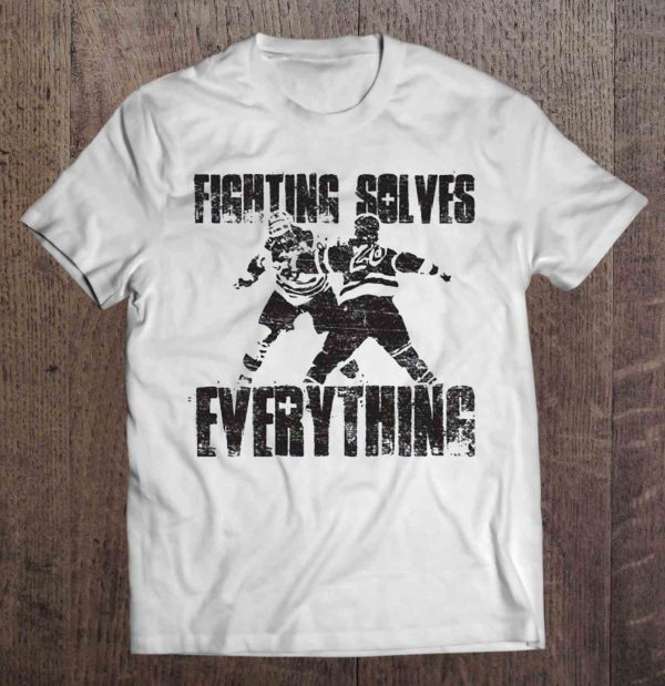 fighting solves everything t shirts