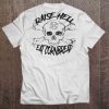 raise hell and eat cornbread shirt