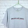 you are not alone clothing brand