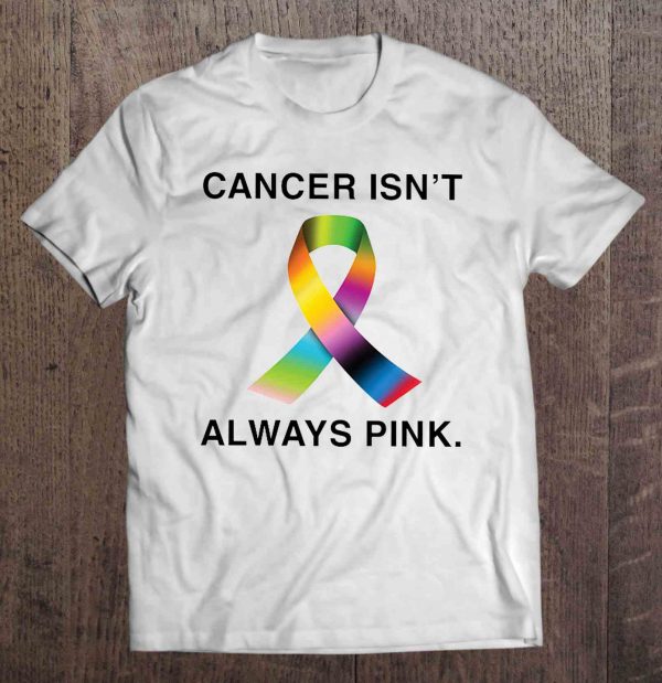 cancer is not always pink