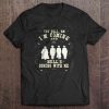 you tell em i'm coming and hell's coming with me shirt