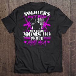 Soldiers Don’t Brag But Their Moms Do Proud Army Mom