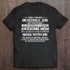 Yes I Am An Incredible Son But Not Yours I Am The Property Of A Freaking Awesome Mom