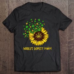World’s Dopest Mom Sunflower Weed Version