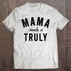 Mama Needs A Truly Ain’t No Laws Hard Seltzer
