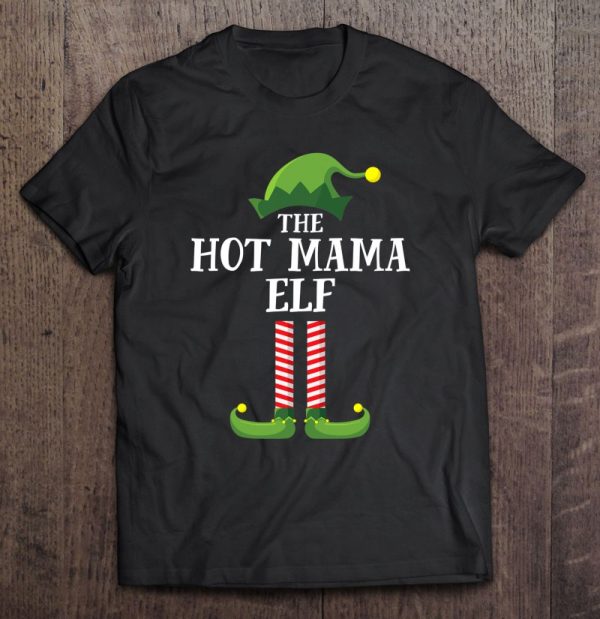 Hot Mama Elf Matching Family Group Christmas Party
