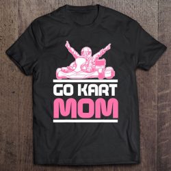 Go Kart Racing Mom Karting Go-Cart Racer