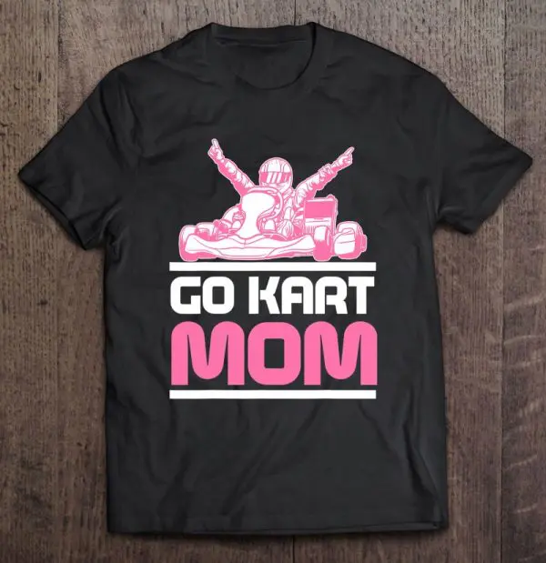 Go Kart Racing Mom Karting Go-Cart Racer
