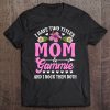 I Have Two Titles Mom And Gammie Cute Mothers Day Gifts