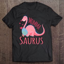 Momma Saurus Funny Mommasaurus Mom Dino Gift