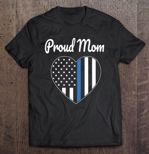 Proud Mom Of Police Officer Law Enforcement