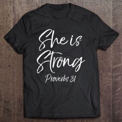 Christian Mothers Day Gift For Mom She Is Strong Proverbs 31 Ver2