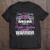 Hodgkin’s Lymphoma Cancer Tshirt I Wear Violet For My Mom