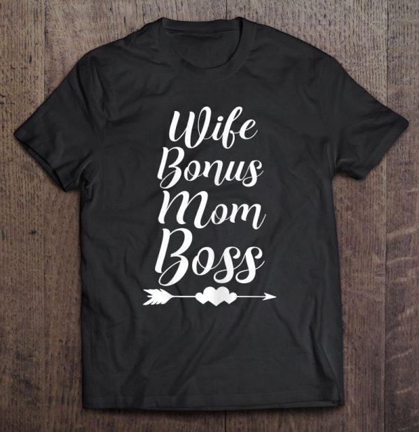 Womens Wife Bonus Mom Boss Step Mother Gift Bonus Mom