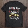 F Bomb Mom Tattoos Pretty Eyes Thick Thighs Cute Mommy Gift