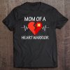Mom Of A Heart Warrior Chd Awareness