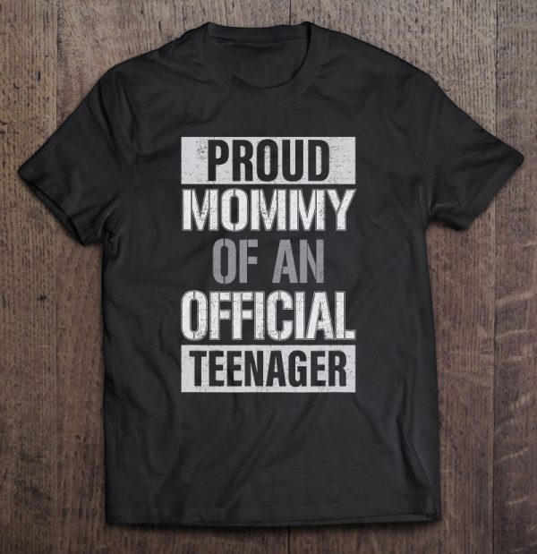Official Teenager Mommy 13Th Birthday Mommy Party Gifts