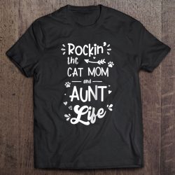 Rockin’ The Cat Mom And Aunt Life