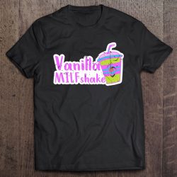 Vanilla Milfshake Funny Milf New Mom Hot Mom