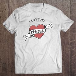 Kids I Love My Mama Heart Tattoo Mother’s Day Graphic