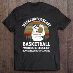 Basketball Mom Weekend Forecast Funny Gift For Mom