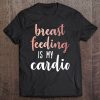 Breastfeeding Is My Cardio Rose Gold Print For Mamas