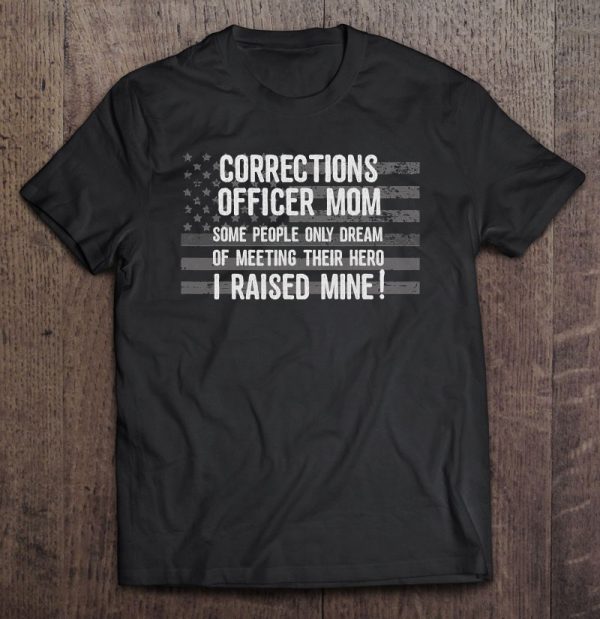 Proud Correctional Officer Mom Gift For Mother Corrections