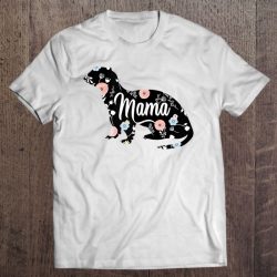 Mama Ferret Floral Mom Lover Mother’s Day Gift