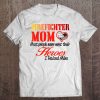Proud Mom Of Firefighter Hero