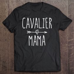 Cavalier King Charles Spaniel Mom Gift Cute Cavalier Mama