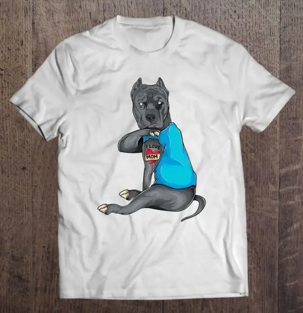 Mother’s Day Gifts Funny Dog Pitbull I Love Mom Tattoo
