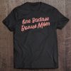 Funny One Badass Bonus Mom Gift For Stepmom Mother’s Day