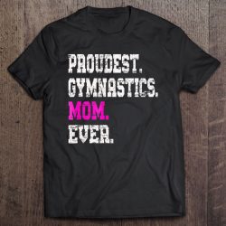 Custom Gymnastics Mom Tshirt, Cute Gymnast