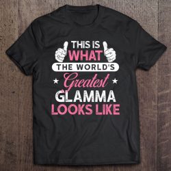 Womens Glamma Gift World’s Greatest Glamma