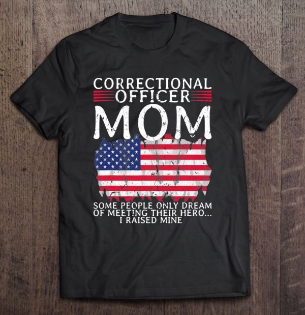 Proud Correctional Officer Mom Mother Usa American Flag