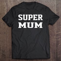 Super Mum Mom Life , Mother’s Day Gif