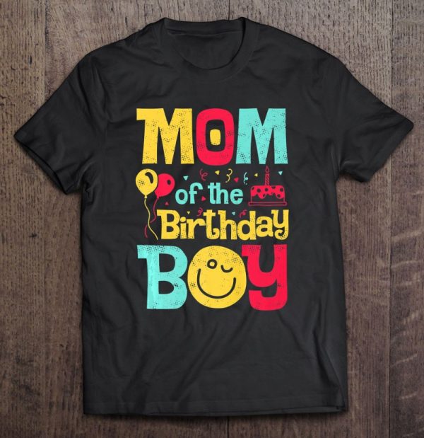 Mom Of The Birthday Boy Mother Mama Moms Women Gift