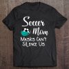 Soccer Mom Masks Can’t Silence Us Funny Fan